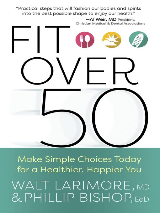 Title details for Fit over 50 by Walt  Larimore - Available